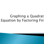 63 Graphing A Quadratic Equationfactoring First Or Factoring Quadratic Expressions Worksheet Answers