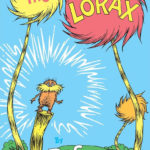 A Review Of The Dr Seuss Classic The Lorax For The Lorax By Dr Seuss Worksheet