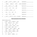 Balancing Equations Practice Worksheet Or Worksheet 3 Balancing Equations And Identifying Types Of Reactions Answers