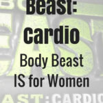 Body Beast For Womenbeast Cardio Routine For Body Beast Cardio Worksheet