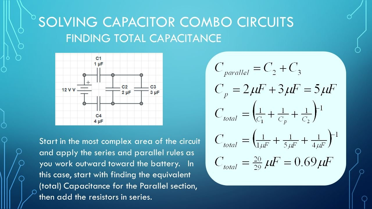 Capacitor Circuits In Series Parallel  Combo Circuits  Ppt Download Also Circuits Resistors And Capacitors Worksheet Answers