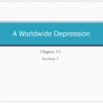 Ch 15 Section 2  A Worldwide Depression And Chapter 15 Section 2 A Worldwide Depression Worksheet Answers