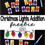 Christmas Lights Addition Printable Math Worksheets  A Dab Of Glue With Regard To Light Me Up Math Worksheet Answers