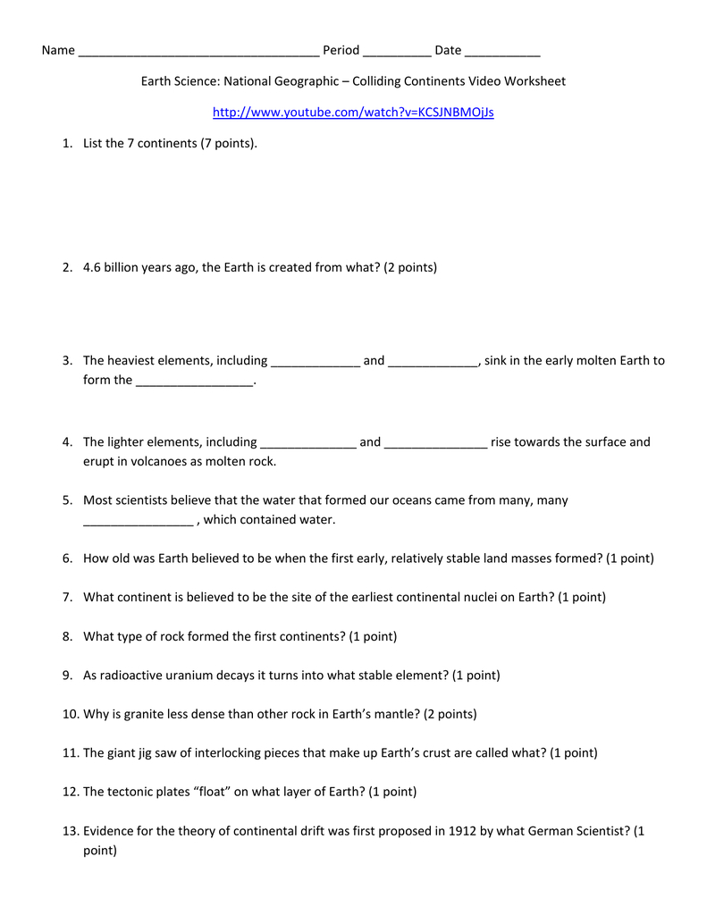 Colliding Continents Video Ws As Well As National Geographic Colliding Continents Video Worksheet Answer Key