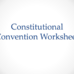 Constitutional Convention Worksheet With The Constitutional Convention Worksheet