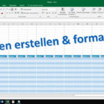 Excel Tabelle Erstellen Und Formatieren [Tutorial, 2016, 2013 ... Together With Excel Spreadsheet Erstellen