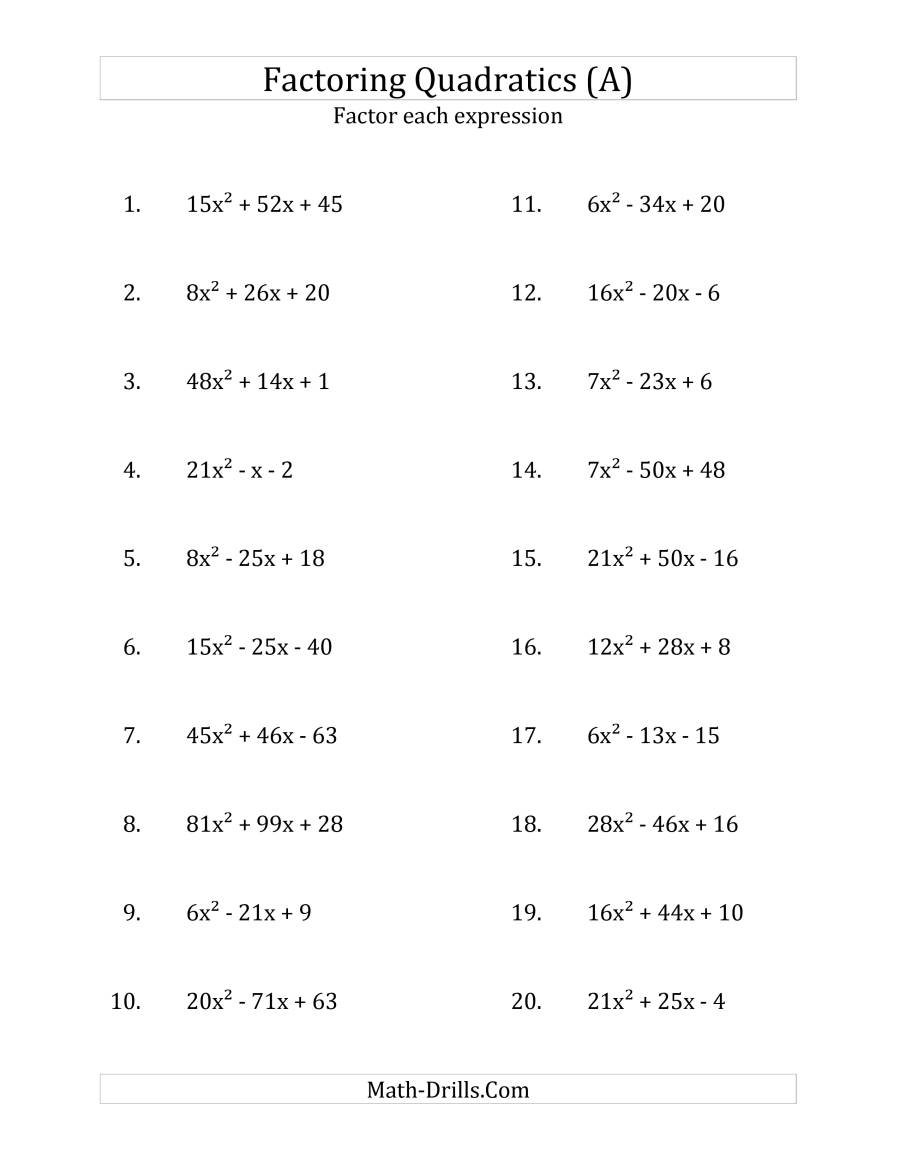 Factoring Quadratic Expressions With 'a' Coefficients Up To 81 A Pertaining To Solving Quadratics By Factoring Worksheet