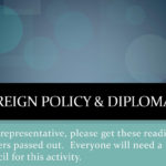 Foreign Policy  Diplomacy  Ppt Download Regarding Foreign Policy And Diplomacy Worksheet Answer Key