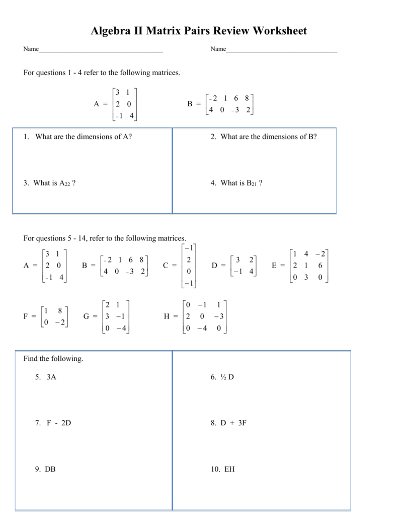 Honors Algebra Ii Matrix Review Worksheet Or Matrices Worksheet With Answers