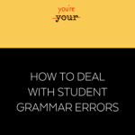 How To Deal With Student Grammar Errors  Cult Of Pedagogy With Embedding Quotations Correcting The Errors Worksheet Answers