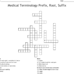 Medical Terminology Prefix Root Suffix Crossword  Wordmint Intended For Medical Terminology Suffixes Worksheet