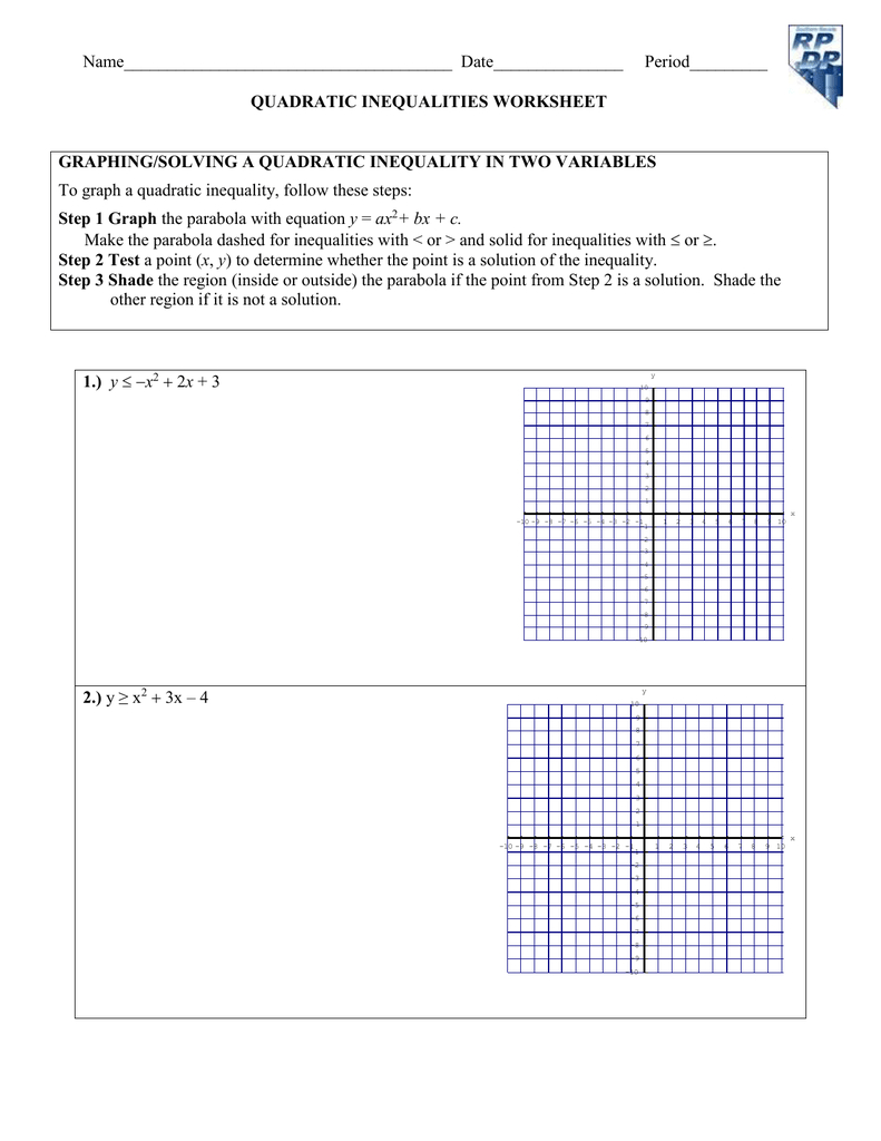 Name Date Throughout Quadratic Inequalities Worksheet