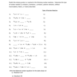 Nuclear Reactions Worksheet 2 Along With Nuclear Reactions Worksheet Answers