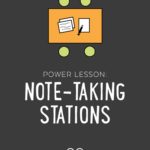 Power Lesson Notetaking Stations  Cult Of Pedagogy Inside Note Taking Worksheet Electricity