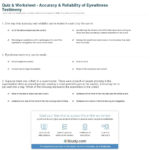 Quiz  Worksheet  Accuracy  Reliability Of Eyewitness Testimony Within Personal Testimony Worksheet