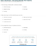 Quiz  Worksheet  Calculating Specific Heat Capacity  Study Along With Specific Heat Problems Worksheet Answers