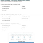 Quiz  Worksheet  Calculating Specific Heat Capacity  Study Together With Specific Heat Chem Worksheet 16 1 Answer Key