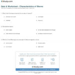 Quiz  Worksheet  Characteristics Of Waves  Study Or Waves Review Worksheet Answer Key