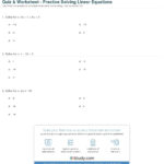 Quiz  Worksheet  Practice Solving Linear Equations  Study Pertaining To Linear Equations Review Worksheet