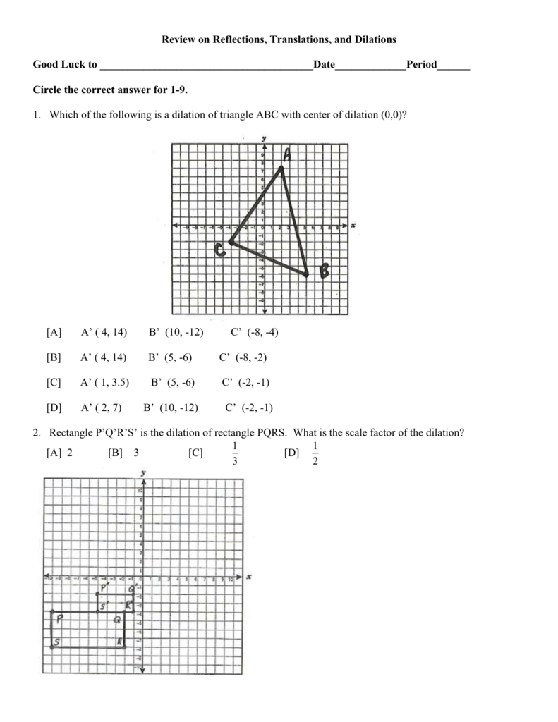 Review On Reflections Translations Dilations Or Geometry Cp 6 7 Dilations Worksheet Answers