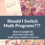 Should I Change My Homeschool Math Curriculum And Homeschool Math Worksheets