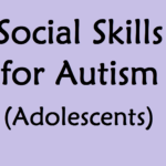 Social Skills For Autism Adolescents And Children With High Or Social Skills Scenarios Worksheets