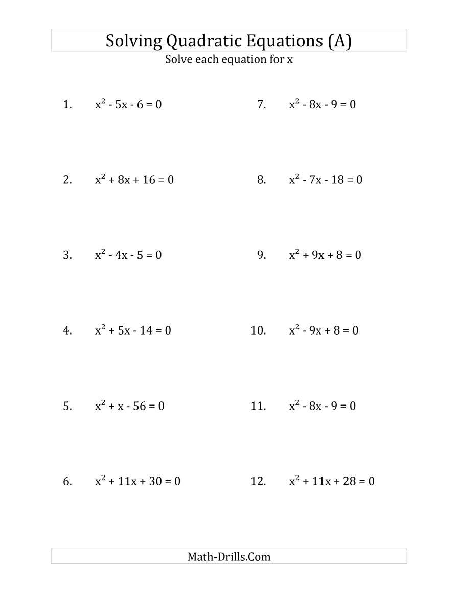 Solving Quadratic Equations For X With 'a' Coefficients Of 1 For Solving Quadratic Equations Worksheet All Methods