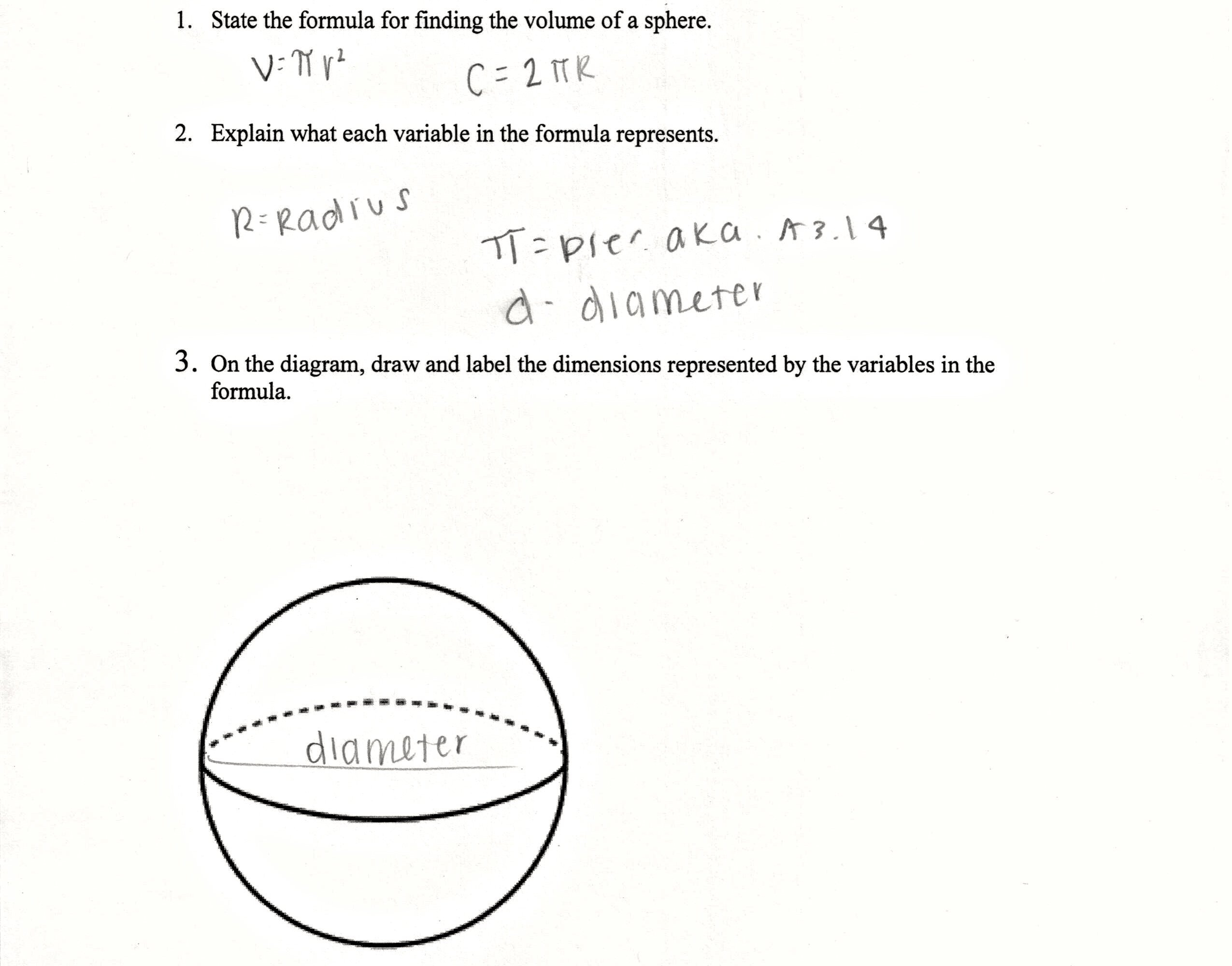 Sphere Formula Students Are Asked To Write The Formula For The With Regard To Volume Of Cones Cylinders And Spheres Worksheet Answers