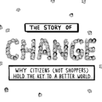 Story Of Change  The Story Of Stuff Project Within The Story Of Stuff Worksheet