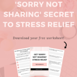The Ultimate “Sorry Not Sharing” Secret To Stress Relief Within Secrets Of The Mind Worksheet Answers