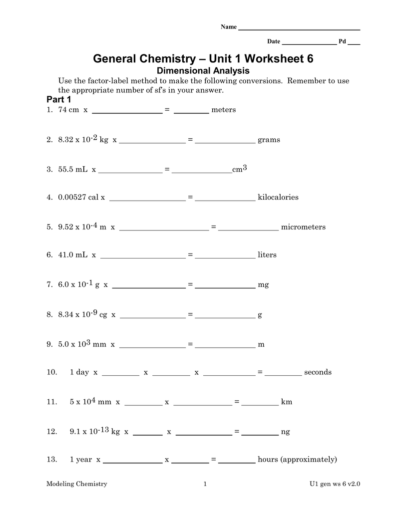 Unit 1 Worksheet 6 General Chemistry Dimensional Analysis Also Dimensional Analysis Worksheet Answers Chemistry