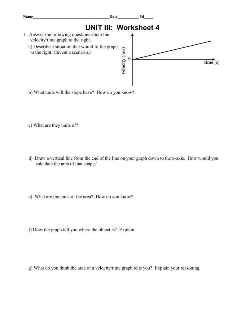 Unit 3 Worksheet With Regard To Velocity Time Graph Worksheet