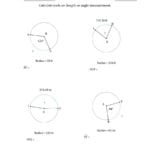 Calculating Arc Length Or Angle From Radius A Also Arc Measure And Arc Length Worksheet