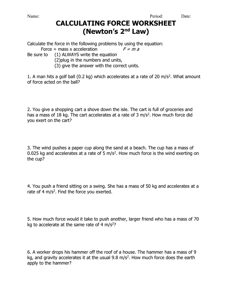 Calculating Force Worksheet Newton's 2 Law With Regard To Force And Acceleration Worksheet Answers