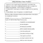 Clauses Worksheets  Adding Subordinate Clauses Worksheet Throughout Subordinate Clause Worksheet