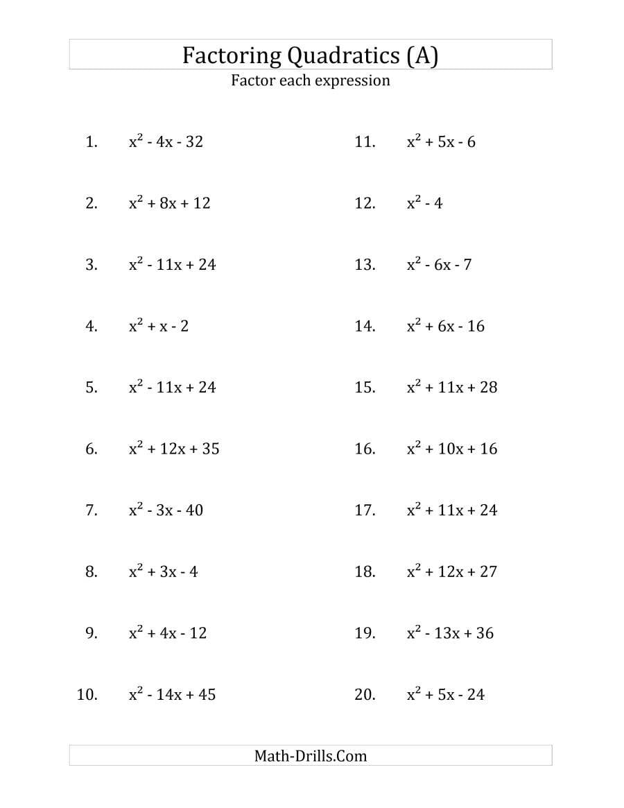 Factoring Quadratic Expressions With 'a' Coefficients Of 1 A As Well As Factoring Trinomials With Leading Coefficient Worksheet