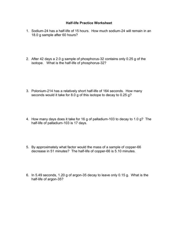 halflife-practice-worksheet-throughout-chemistry-of-life-worksheet-1-excelguider