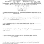 Kinetic And Potential Energy Worksheet Name As Well As Worksheet Kinetic And Potential Energy Problems Answer Key