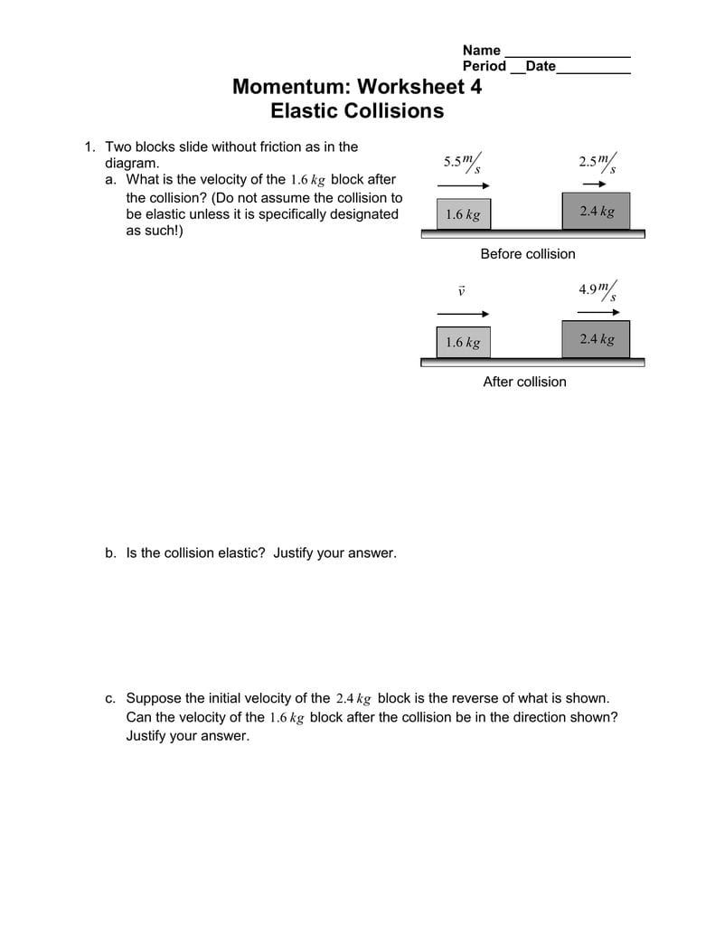 Momentum Worksheet 4 Elastic Collisions Together With Momentum And Collisions Worksheet Answers