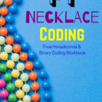 Pi Necklace Coding Unplugged Coding Activity  Our Family Code For Coding Worksheets Middle School