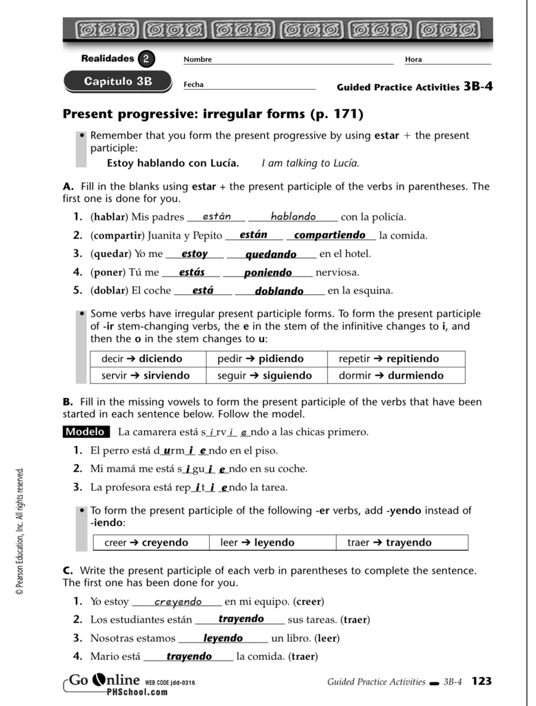 Present Progressive Irregular Forms P 171 Están Hablando For 2 3 Present Tense Of Estar Worksheet Answers