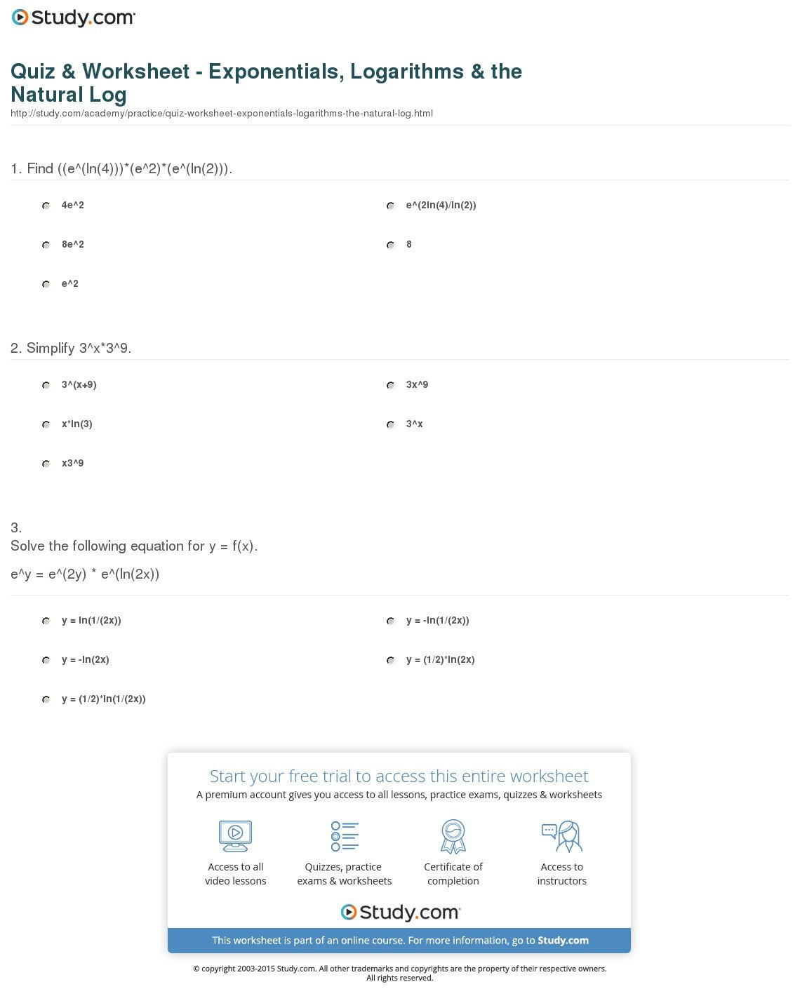 Quiz  Worksheet  Exponentials Logarithms  The Natural Log Pertaining To Logarithm Worksheet With Answers