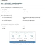 Quiz  Worksheet  Gravitational Force  Study Together With Chapter 13 Universal Gravitation Worksheet Answers