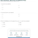 Quiz  Worksheet  Measuring Line Segments  Rays  Study With Regard To Lines Line Segments And Rays Worksheets