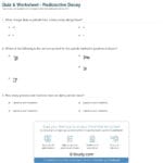 Quiz  Worksheet  Radioactive Decay  Study Along With Nuclear Decay Worksheet Answers