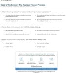 Quiz  Worksheet  The Nuclear Fission Process  Study For Fission Fusion Worksheet Answers