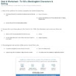 Quiz  Worksheet  To Kill A Mockingbird Characters  Setting Along With To Kill A Mockingbird Worksheets