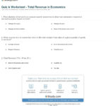 Quiz  Worksheet  Total Revenue In Economics  Study Pertaining To Elasticity Of Demand Worksheet Answers