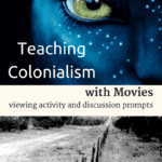 Teaching Colonialism With Film Along With Avatar Movie Lesson Plan Worksheets