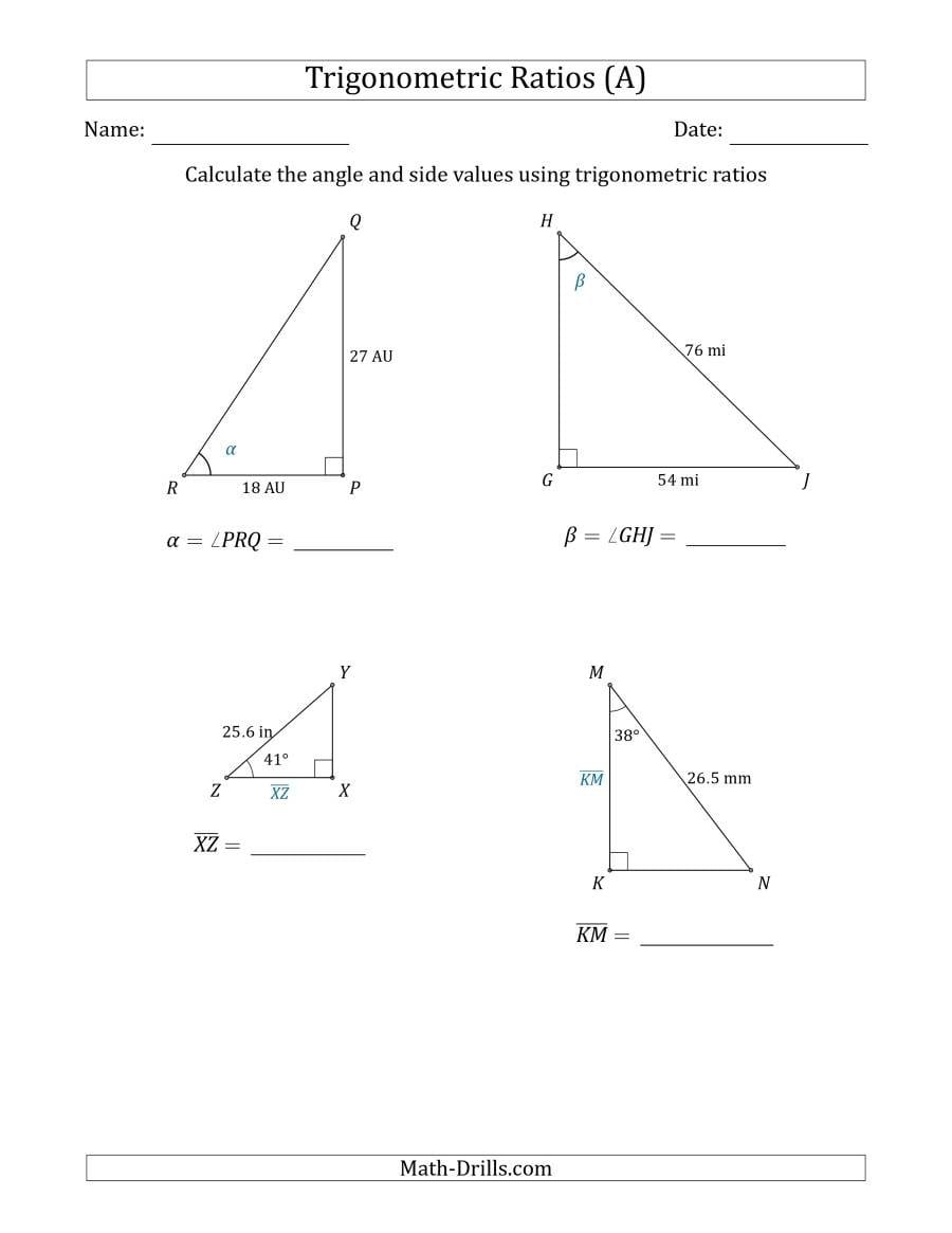 Calculating Angle And Side Values Using Trigonometric Ratios A Within Trigonometry Ratios In Right Triangles Worksheet